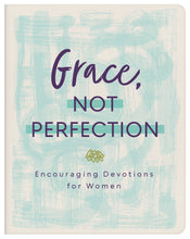 Load image into Gallery viewer, Grace, Not Perfection