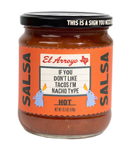 Load image into Gallery viewer, El Arroyo Hot Salsa
