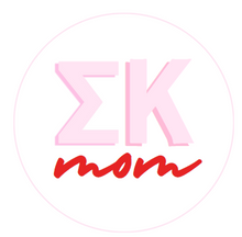 Load image into Gallery viewer, Sorority Mom Button