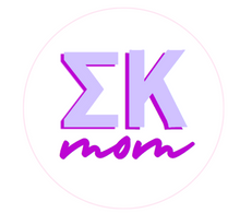 Load image into Gallery viewer, Sorority Mom Button