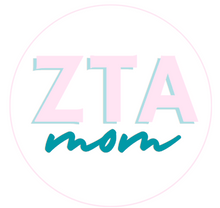 Load image into Gallery viewer, Sorority Mom Button