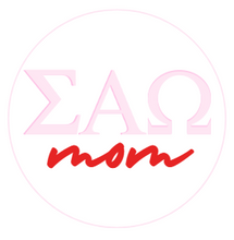 Load image into Gallery viewer, Sorority Mom Button