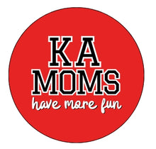 Load image into Gallery viewer, Fraternity Moms Button