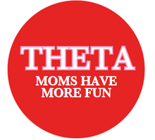 Load image into Gallery viewer, Sorority Moms Have More Fun Button