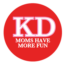 Load image into Gallery viewer, Sorority Moms Have More Fun Button