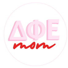 Load image into Gallery viewer, Sorority Mom Button