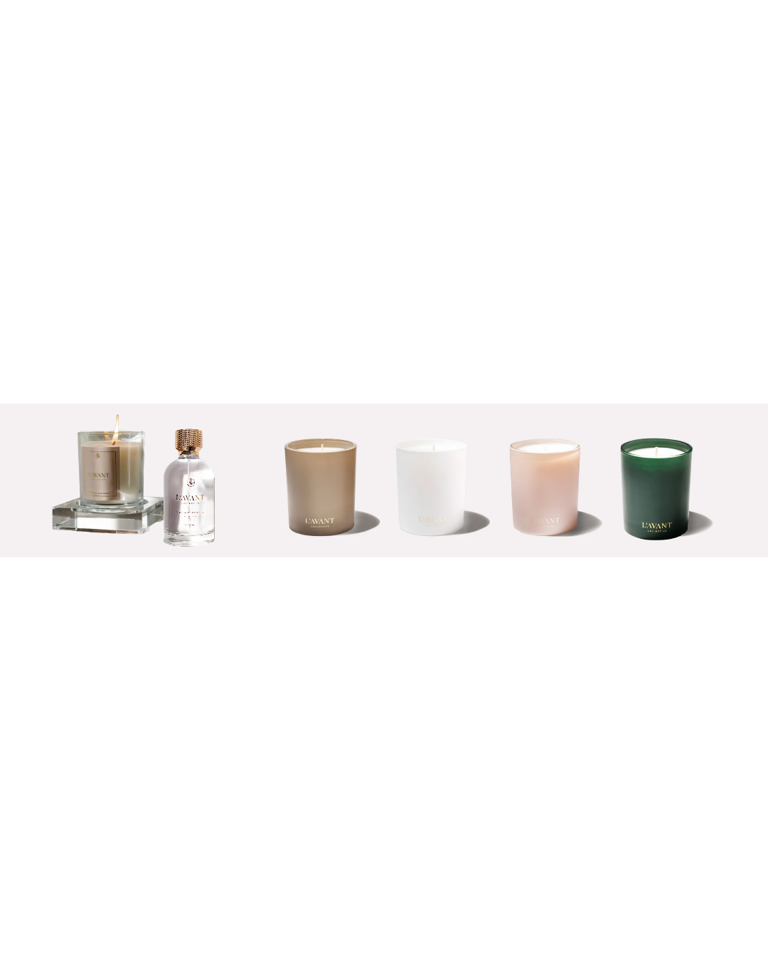 L'AVANT CANDLES + ROOM SPRAYS