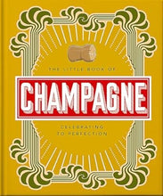 Load image into Gallery viewer, The Little Book of Champagne
