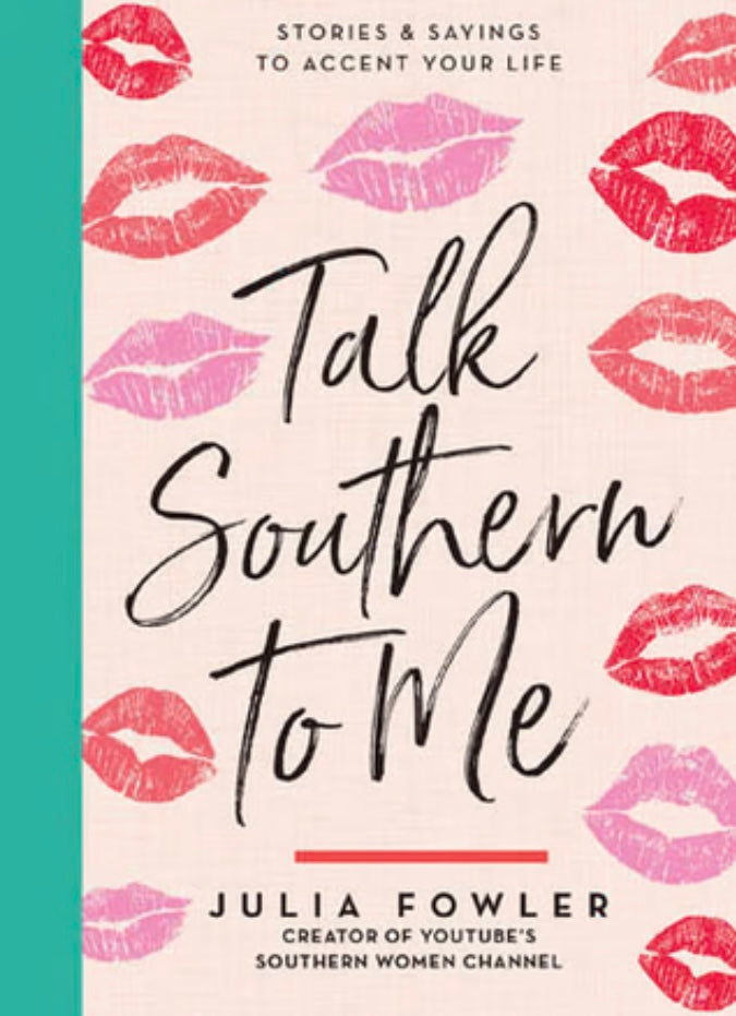 Talk Southern to Me Book