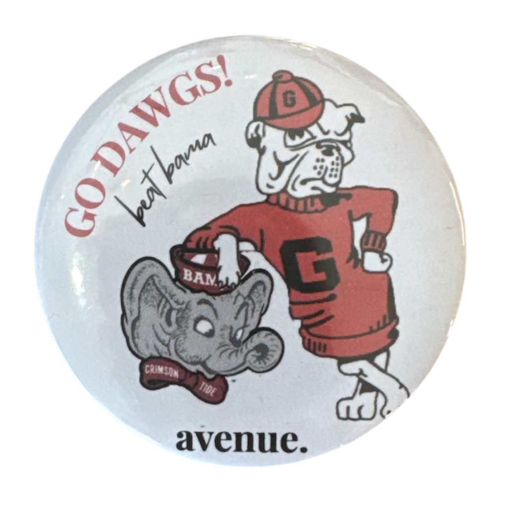 Go Dawgs Beat Bama Button
