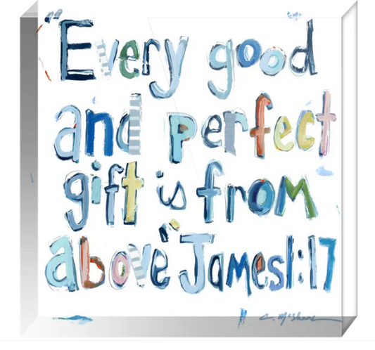 Acrylic Verse James 1:17 in Blues