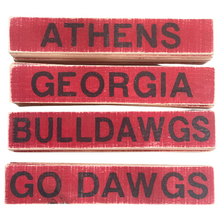 Load image into Gallery viewer, UGA Themed Wooden Distressed Signs
