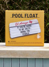 Load image into Gallery viewer, El Arroyo Pool Float
