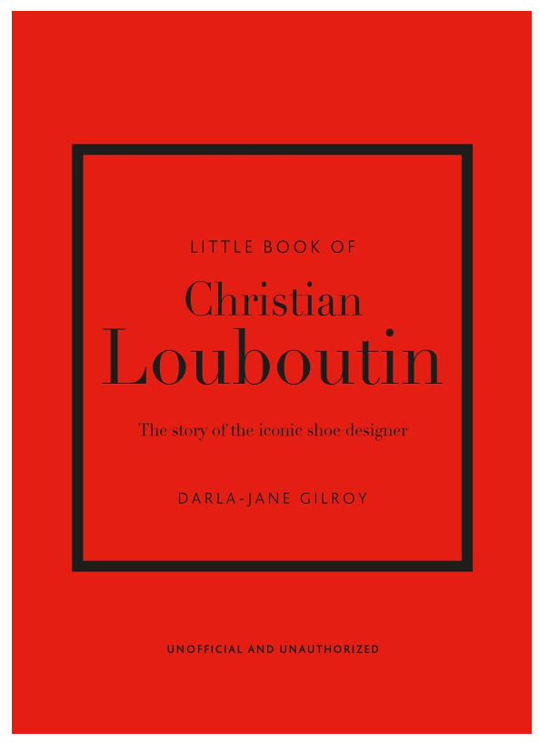 Little Book of Christian Louboutin