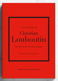 Little Book of Christian Louboutin
