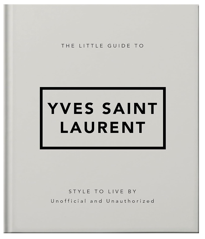 Little Guide to Yves Saint Laurent
