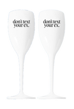 Load image into Gallery viewer, Champagne Flute: Don&#39;t Text Your Ex
