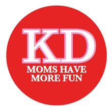 Load image into Gallery viewer, Sorority Moms Have More Fun Button
