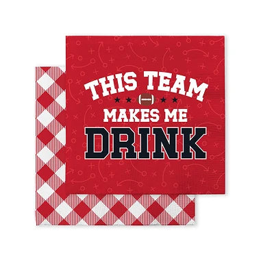This Team Makes Me Drink Cocktail Napkins