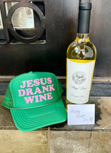 Load image into Gallery viewer, Jesus Drank Wine Green Trucker
