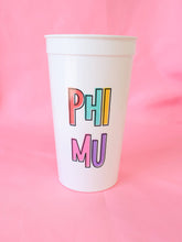 Load image into Gallery viewer, Bring On the Fun Sorority Stadium Cup
