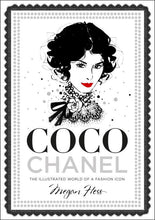 Load image into Gallery viewer, Coco Chanel: The Illustrated World of a Fashion Icon
