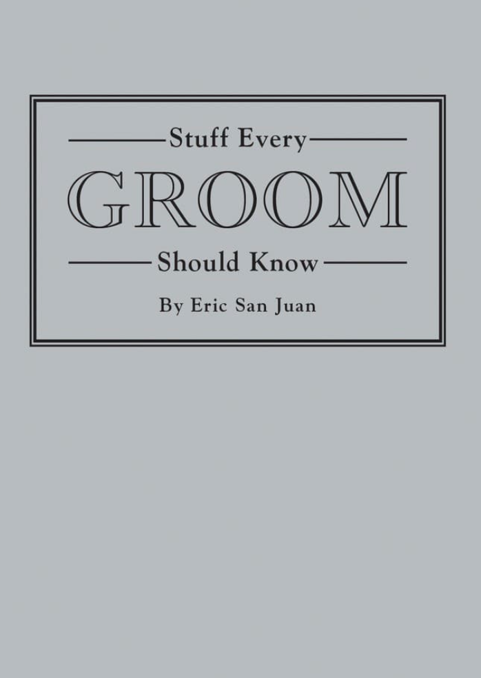 Stuff Every Groom Should Know