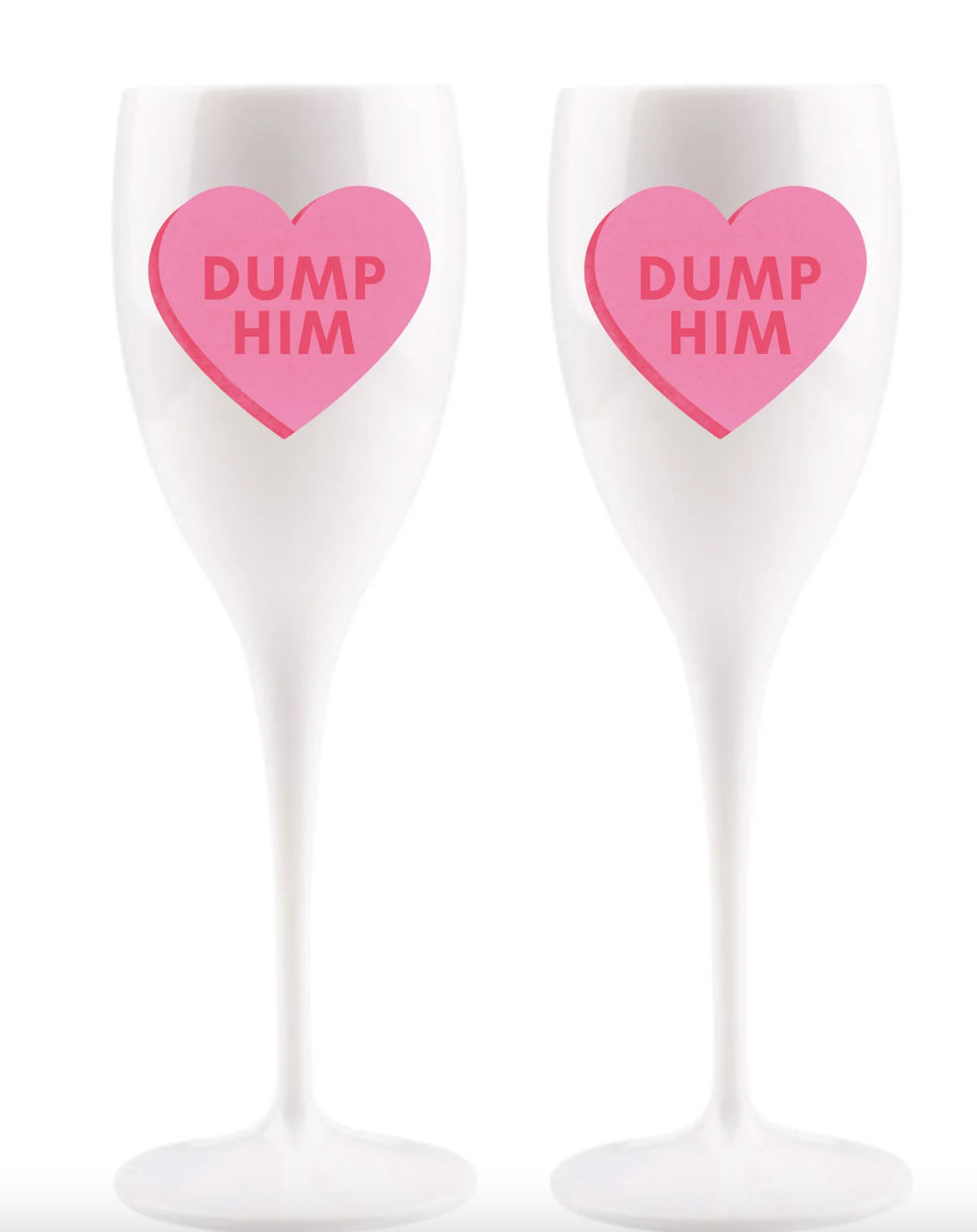 Champagne Flute: Dump Him