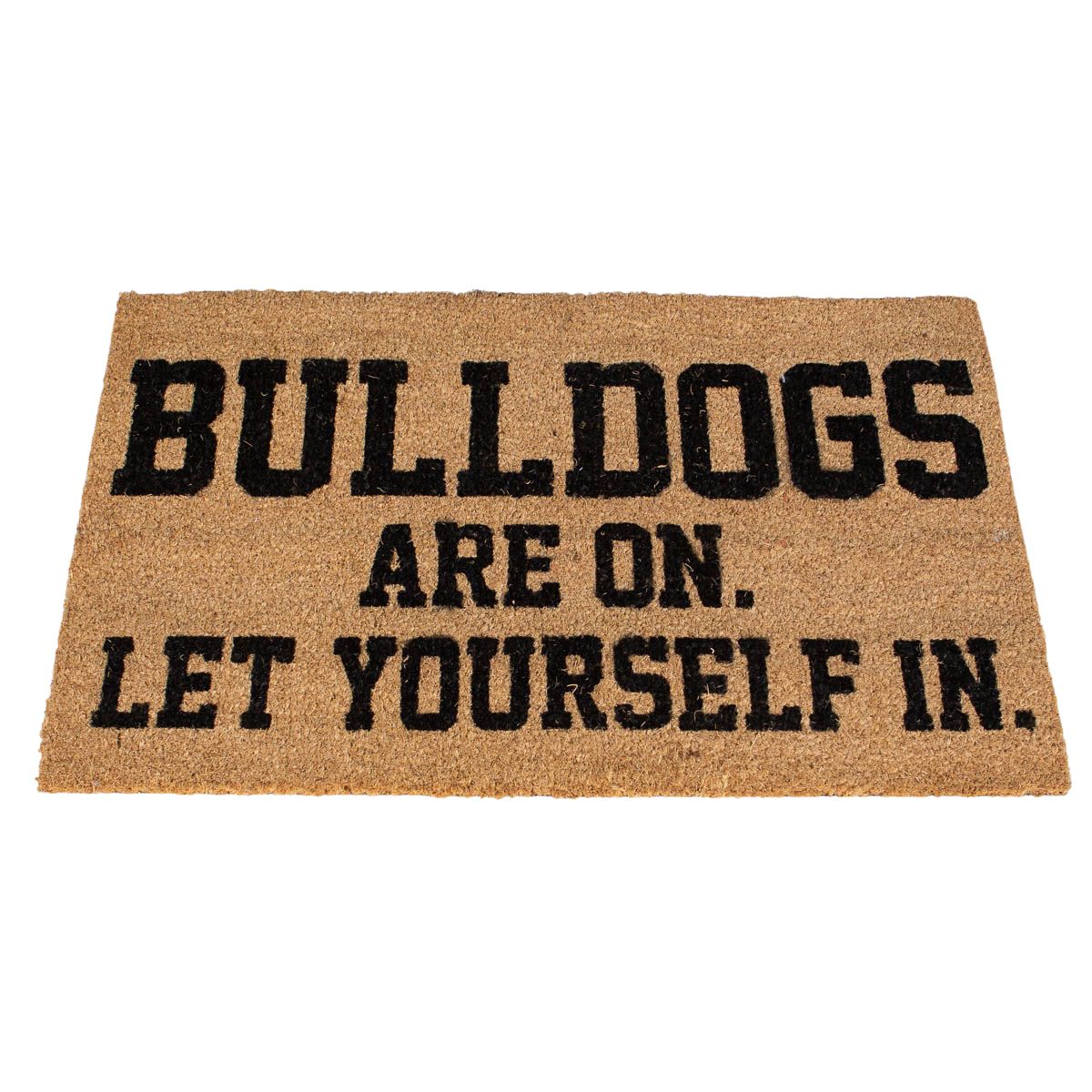 Bulldogs Are On. Let Yourself In. Doormat