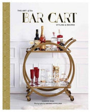 Load image into Gallery viewer, Art of the Bar Cart
